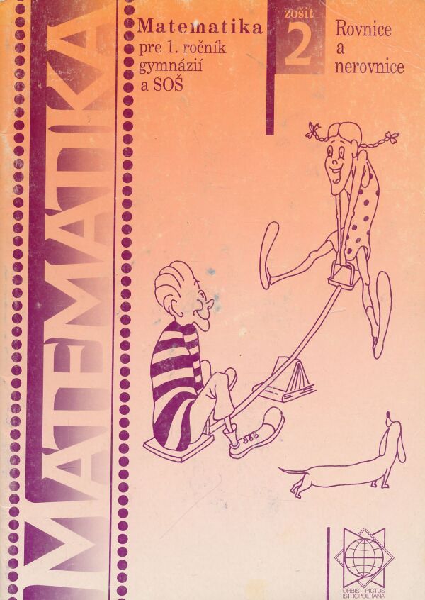 T. Hecht, P. Bero, P. Černek: Matematika 2 - Rovnice a nerovnice