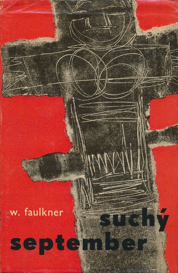 William Faulkner: Suchý september