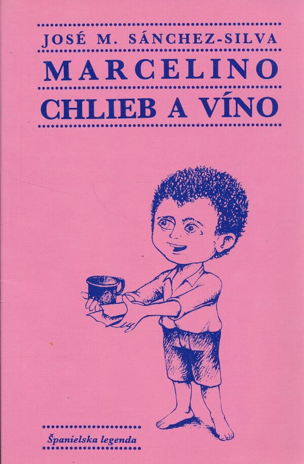 José M. Sánchez-Silva: Marcelino chlieb a víno