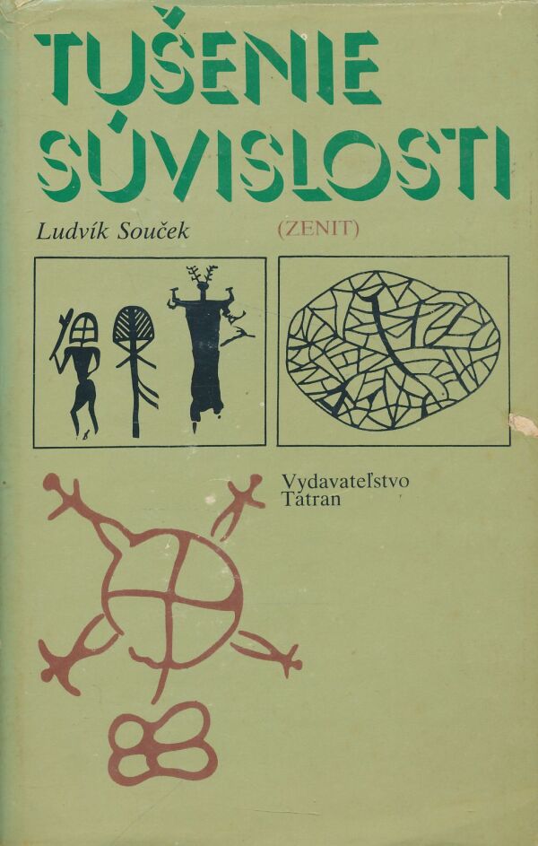 Ludvík Souček: Tušenie súvislosti