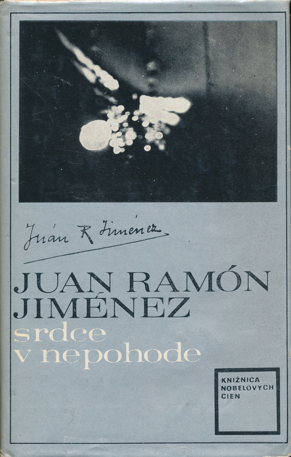 Juan Ramón Jiménez: Srdce v nepohode