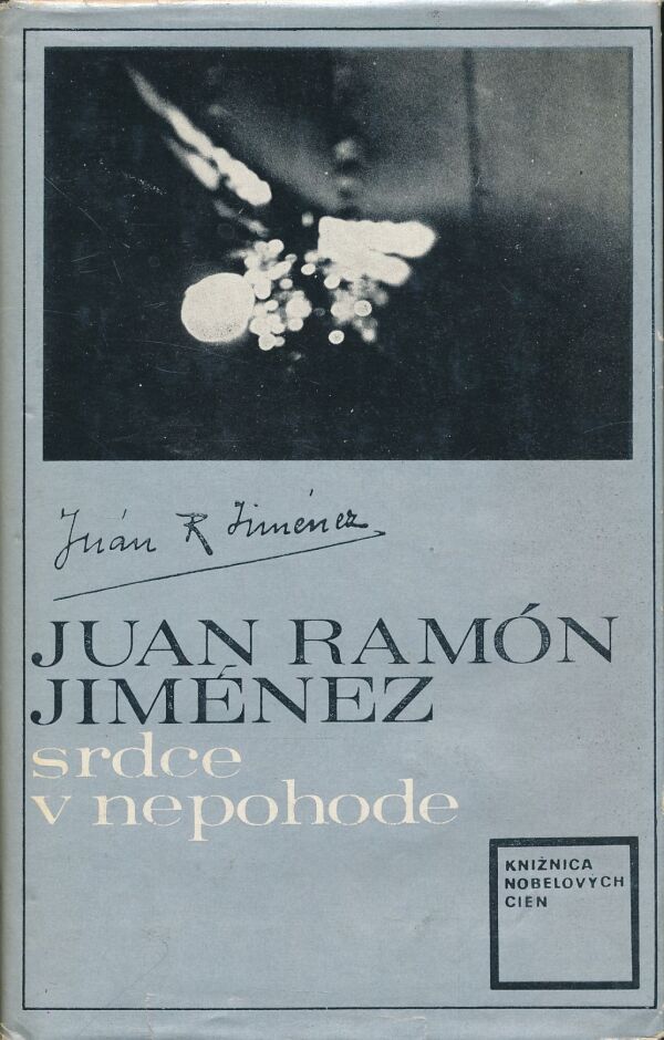 Juan Ramón Jiménez: Srdce v nepohode