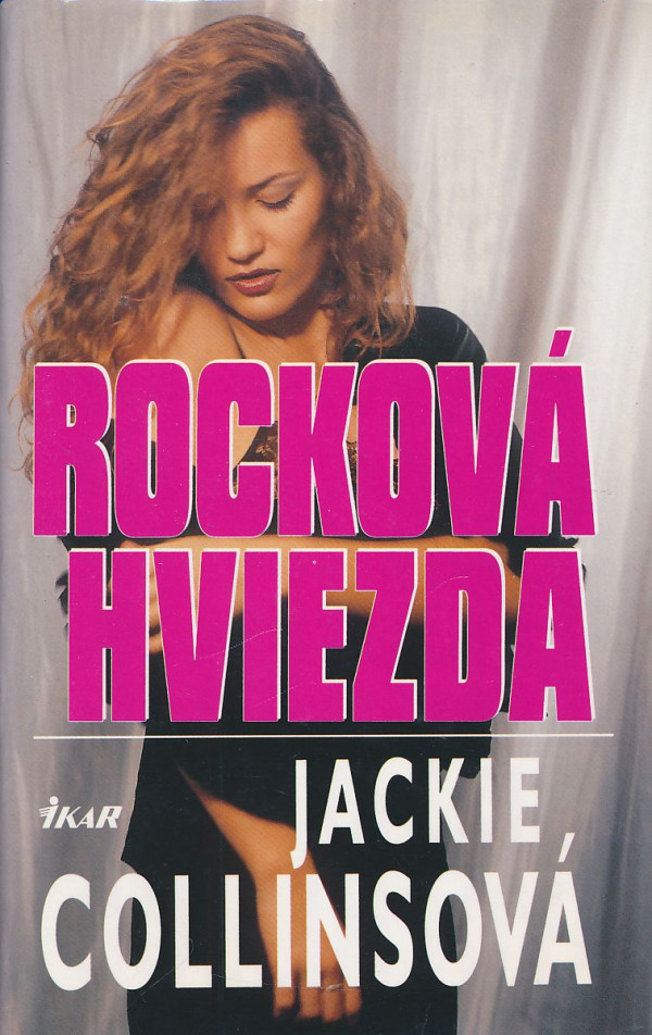 Jackie Collinsová: Rocková hviezda