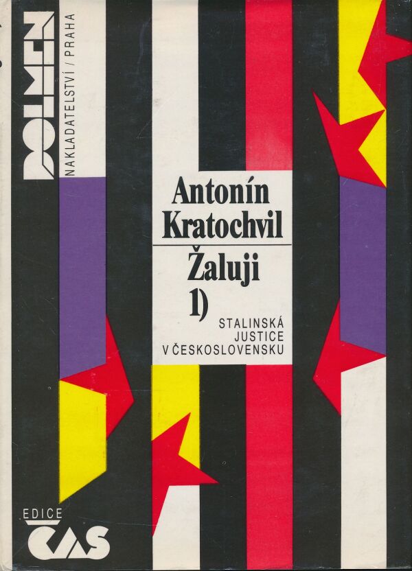 Antonín Kratochvil: Žaluji 1,2