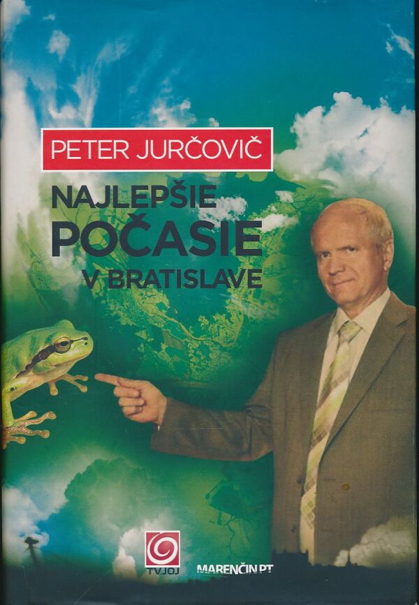 Peter Jurčovič: Najlepšie počasie v Bratislave