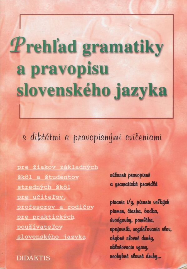 Prehľad gramatiky a pravopisu slovenského jazyka