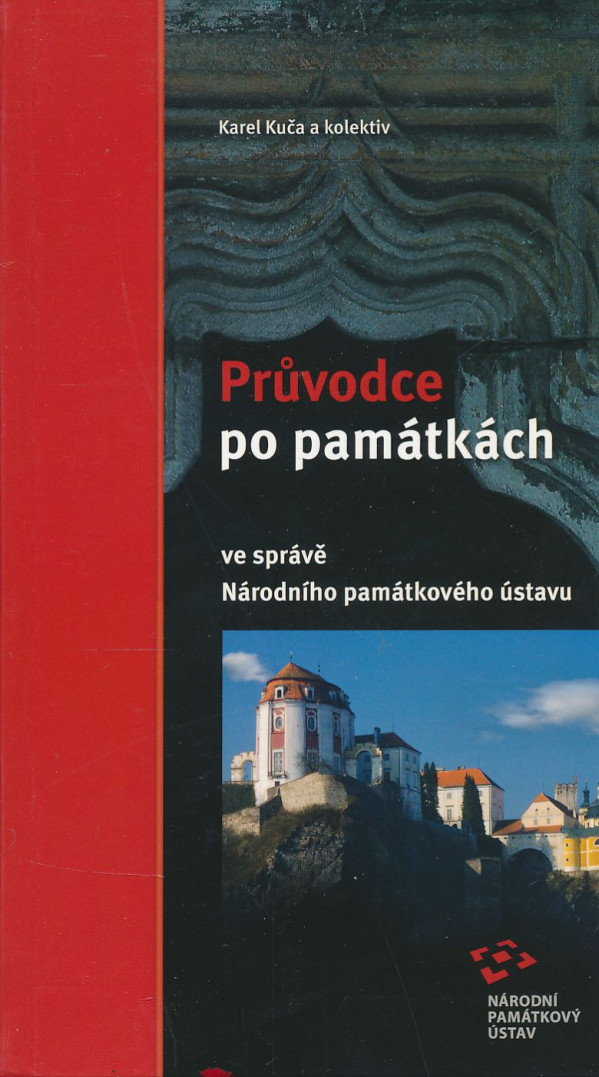 Karel Kuča a kol.: Průvodce po památkách