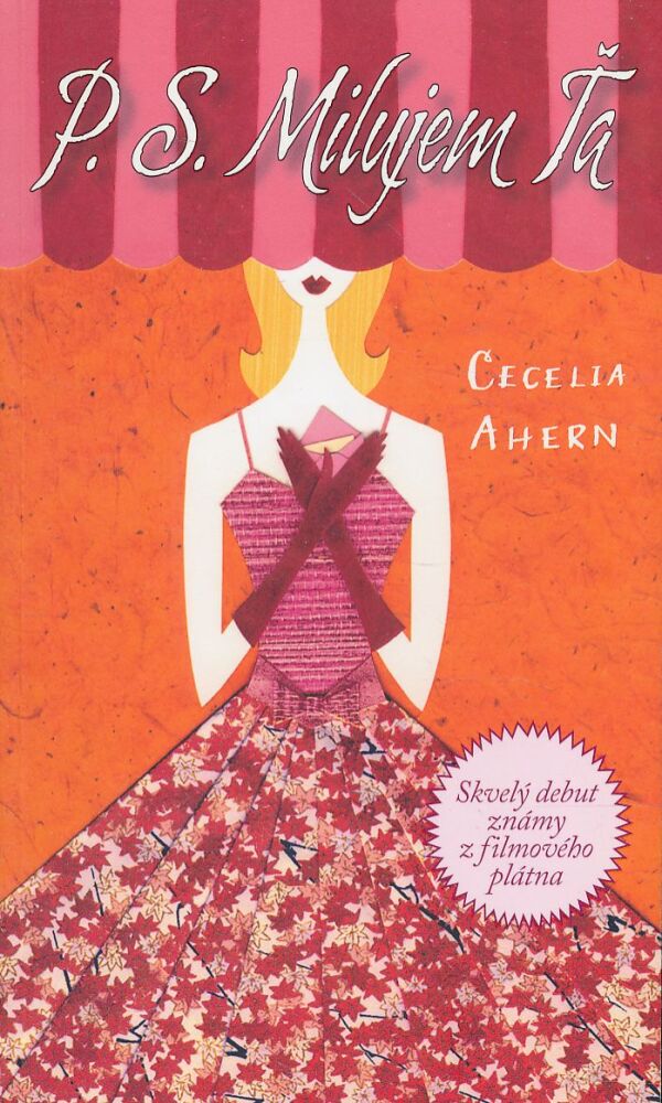 Cecelia Ahern: P. S. Milujem Ťa