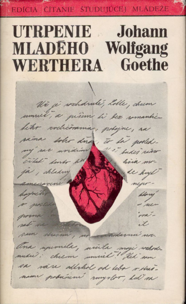 J. W. Goethe: UTRPENIE MLADÉHO WERTHERA