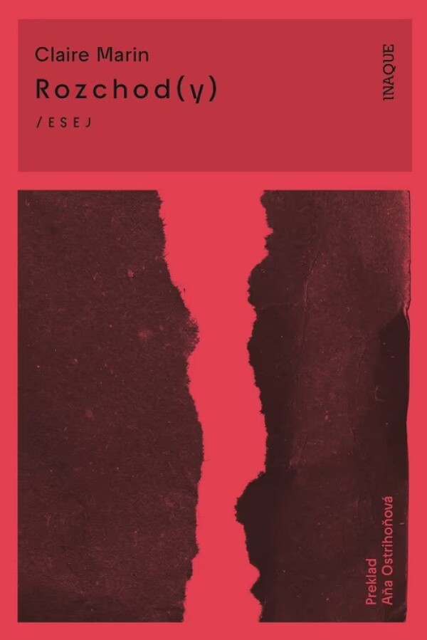 Claire Marin: ROZCHOD(Y)