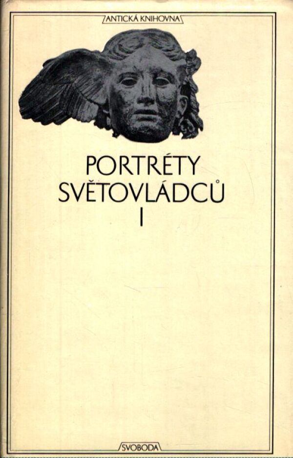 PORTRÉTY SVĚTOVLÁDCŮ I.