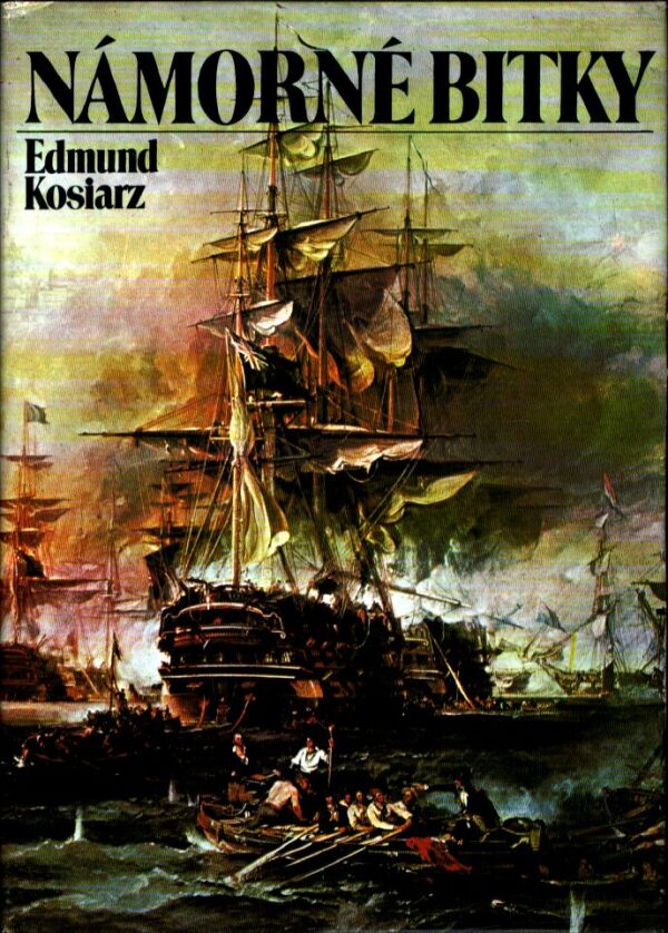 Edmund Kosiarz: NÁMORNÉ BITKY