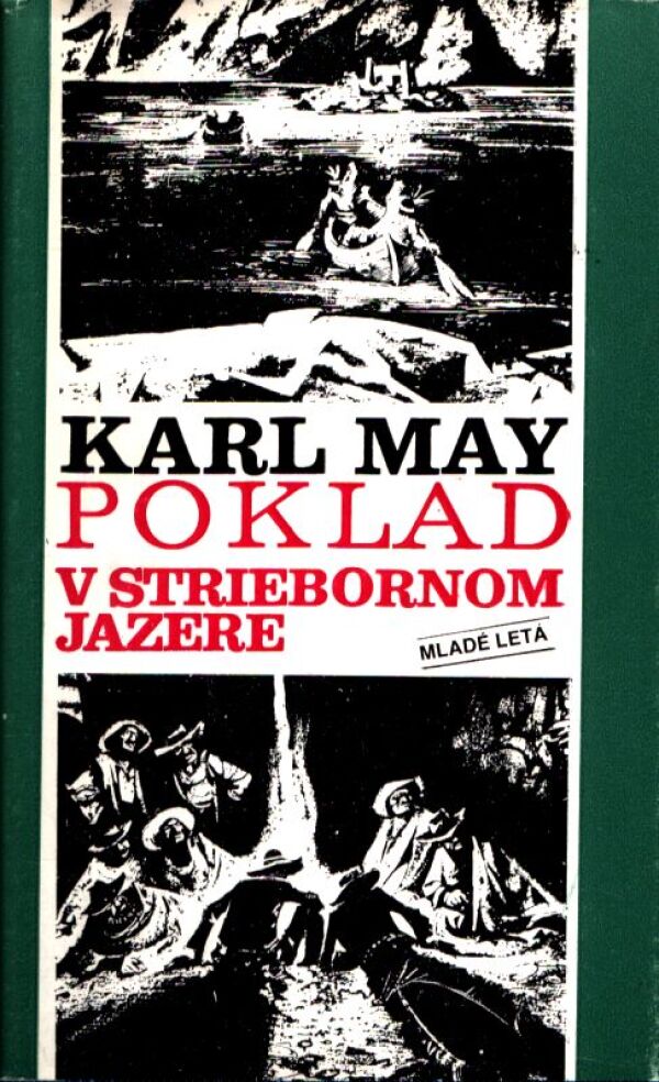 Karl May: POKLAD V STRIEBORNOM JAZERE