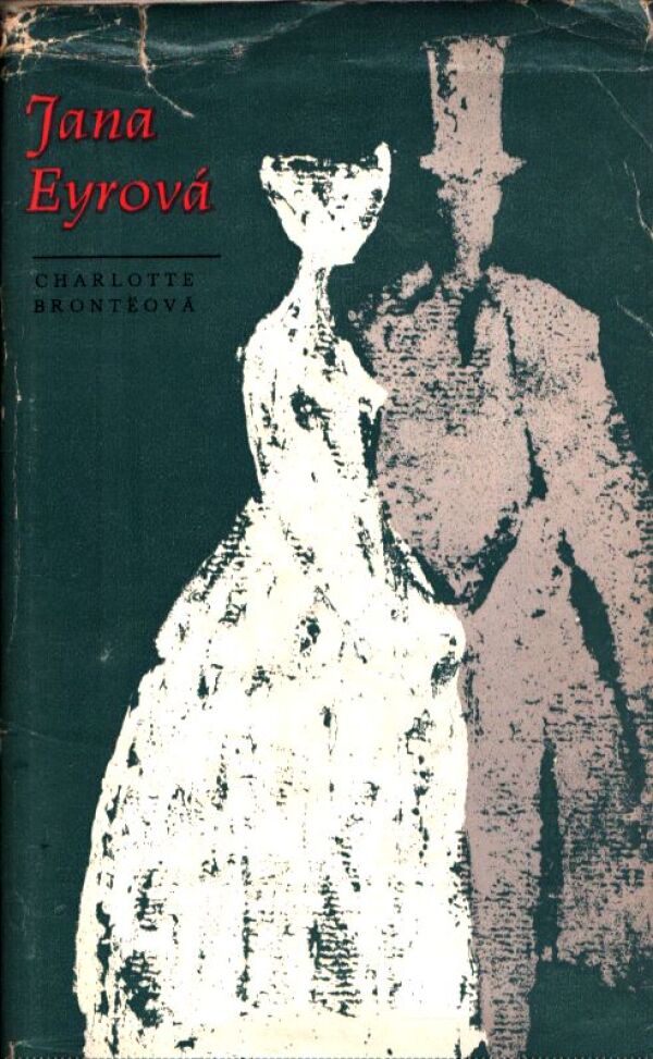 Charlotte Bronteová: JANA EYROVÁ
