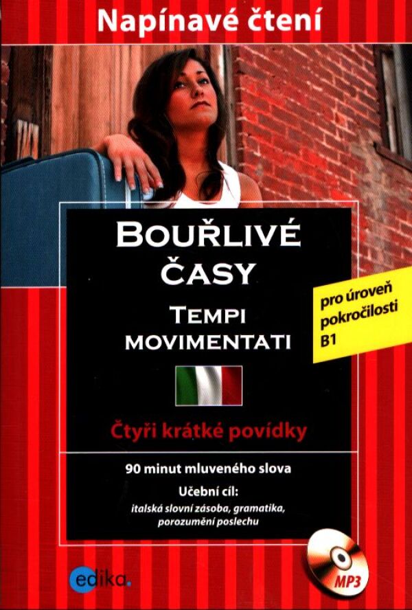 BOUŘLIVÉ ČASY/TEMPI MOVIMENTATI