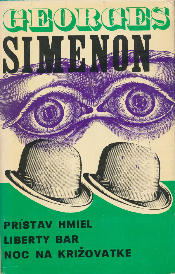 Georges Simenon: Prístav hmiel. Liberty bar. Noc na križovatke