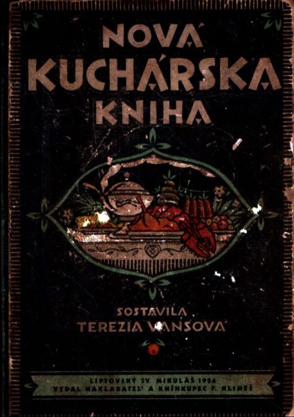 Terézia Vansová: NOVÁ KUCHÁRSKA KNIHA