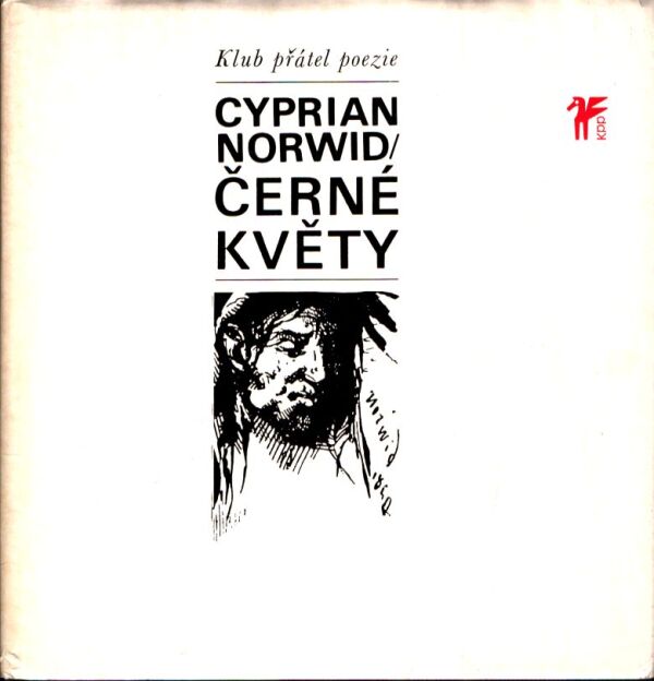 Cyprian Norwid: ČERNÉ KVĚTY