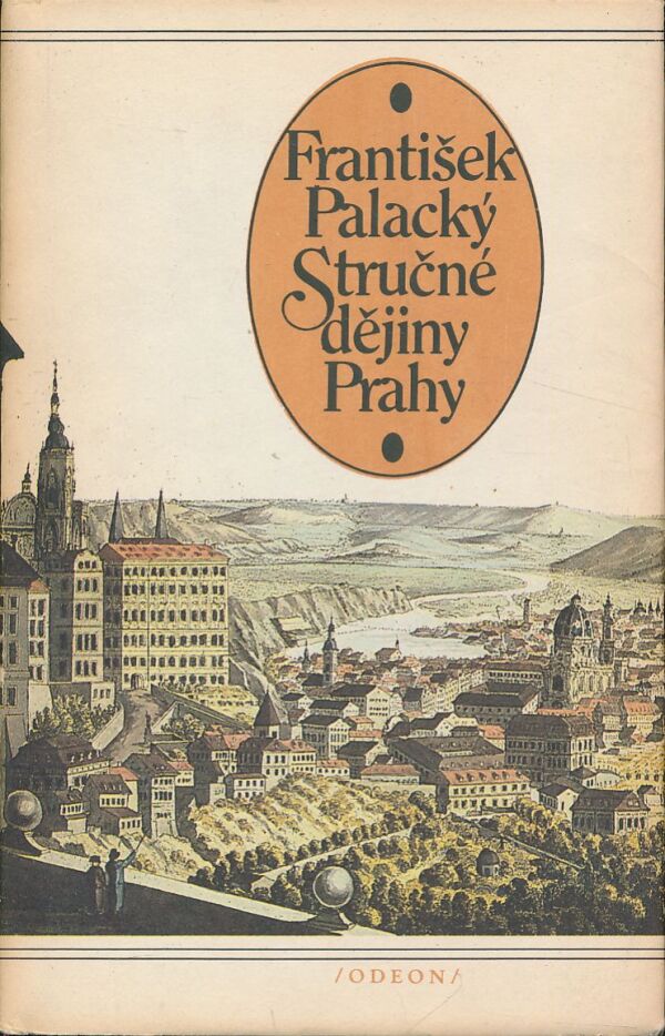 František Palacký: Stručné dějiny Prahy