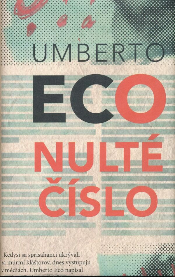Umberto Eco: NULTÉ ČÍSLO