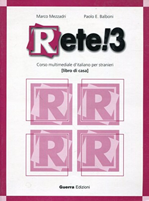 Paolo E. Balboni, Marco Mezzadri: RETE! 3 + CD