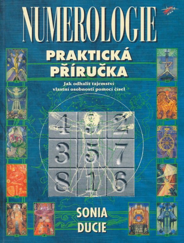 Sonia Ducie: Numerologie - praktická příručka