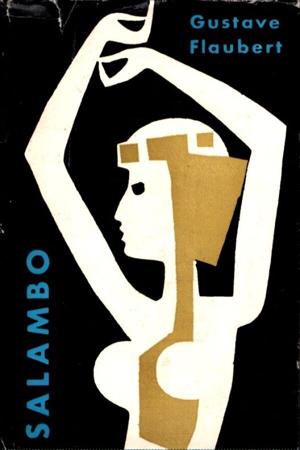 Gustave Flaubert: SALAMBO