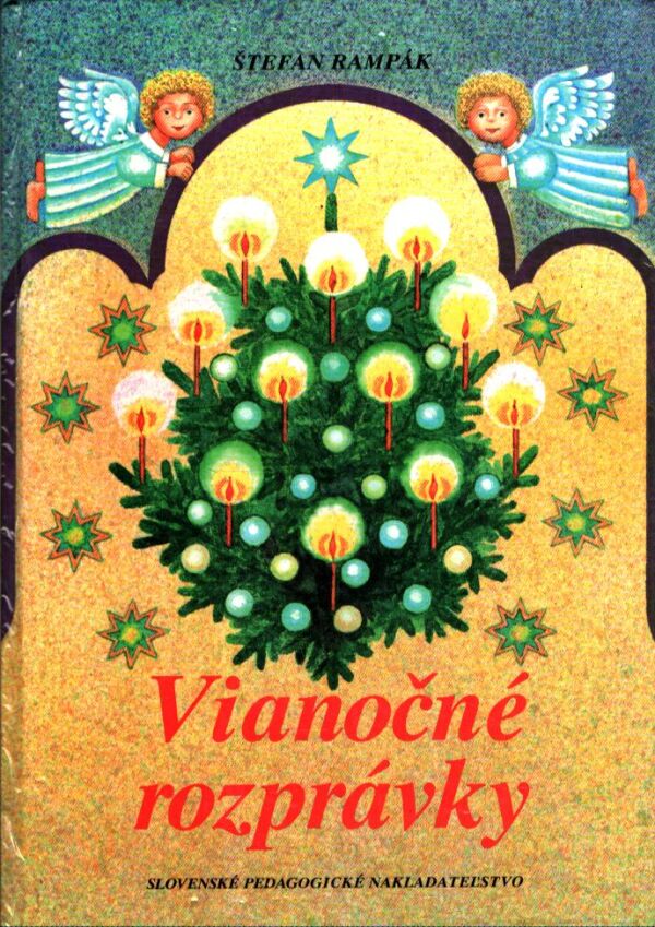 Štefan Rampák: VIANOČNÉ ROZPRÁVKY