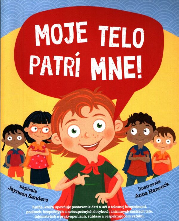 Jayneen Sanders: MOJE TELO PATRÍ MNE!