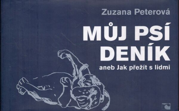 Zuzana Peterová: MŮJ PSÍ DENÍK