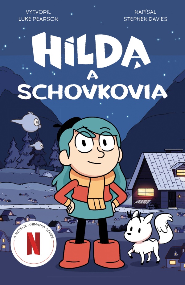 Luke Pearson, Stephen Davies: HILDA A SCHOVKOVIA