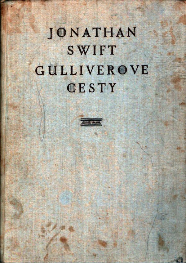 Jonathan Swift: GULLIVEROVE CESTY