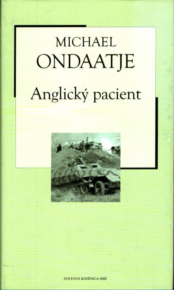 Michael Ondaatje: ANGLICKÝ PACIENT