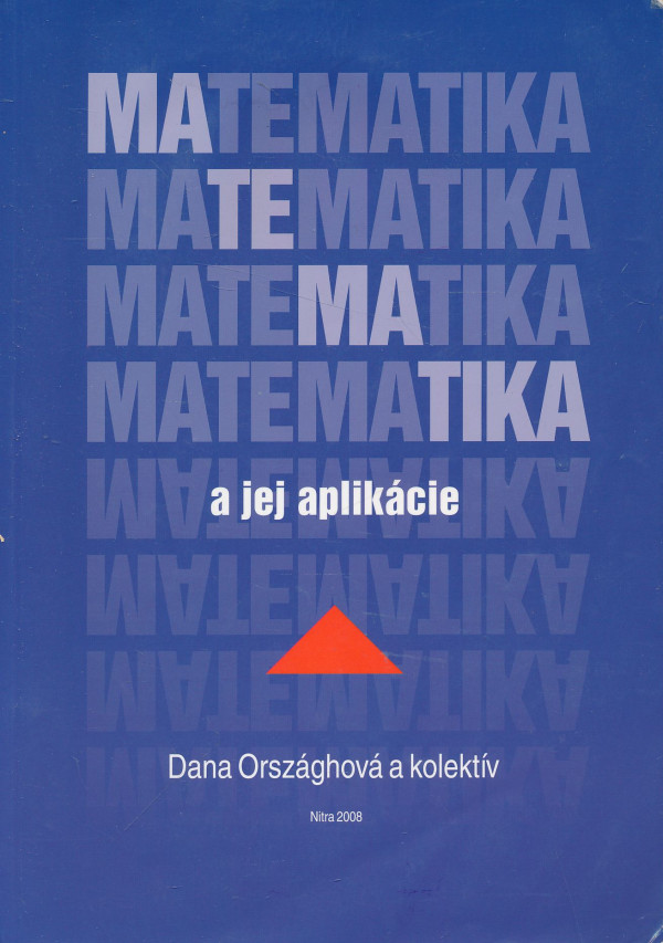 Dana Országhová a kol.: Matematika a jej aplikácie