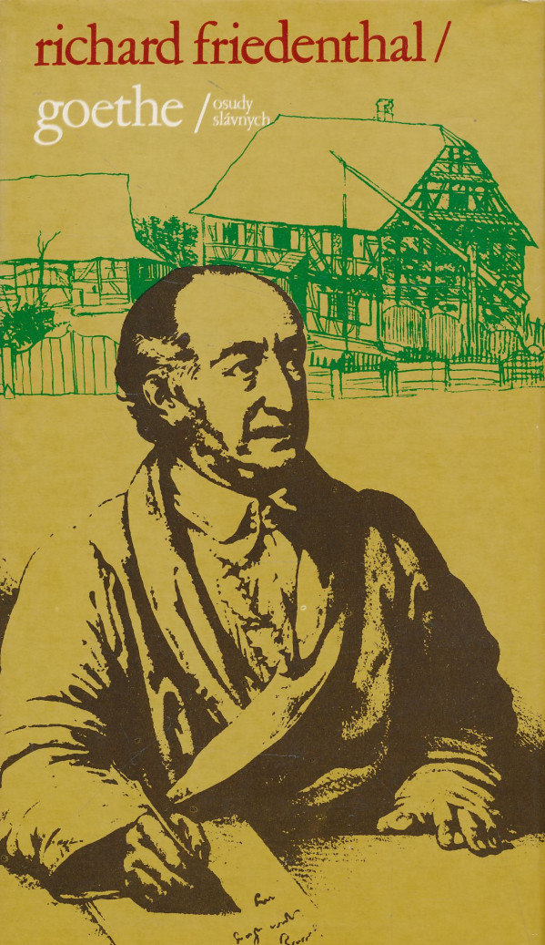 Richard Friedenthal: Goethe