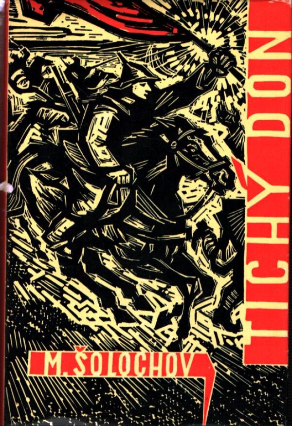 M. Šolochov: TICHÝ DON I.- II.
