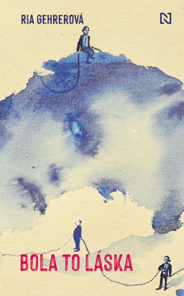 Ria Gehrerová: BOLA TO LÁSKA