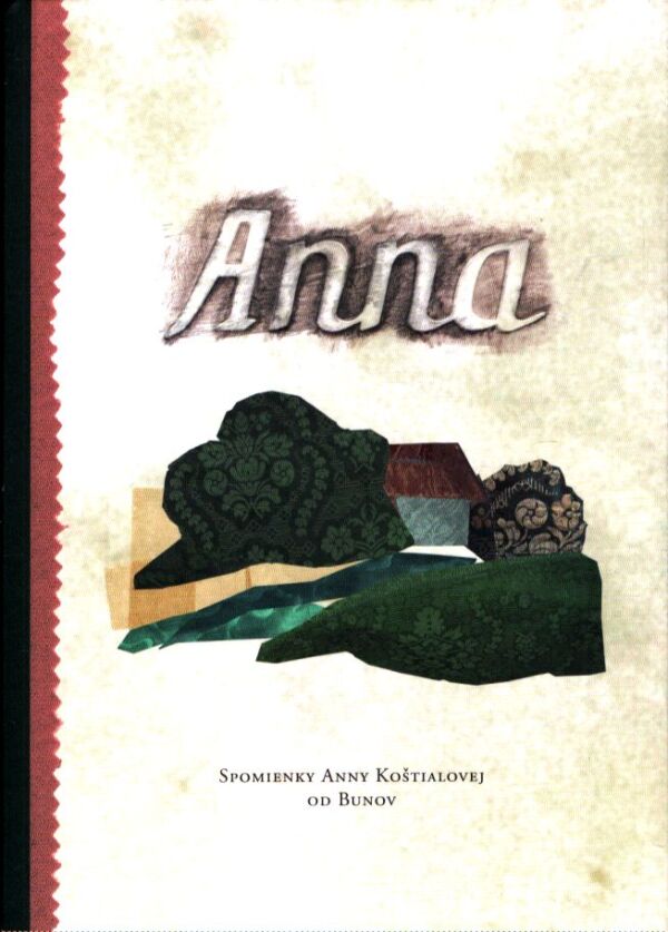 Anna Koštialová: ANNA