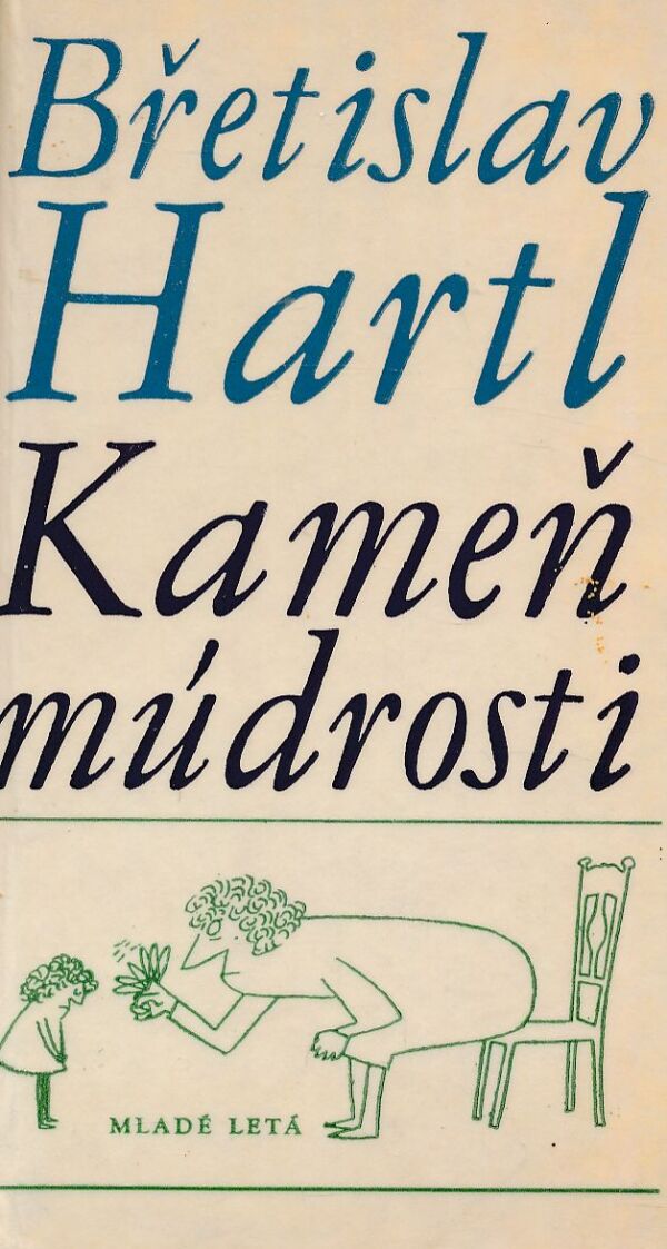 Břetislav Hartl: KAMEŇ MÚDROSTI