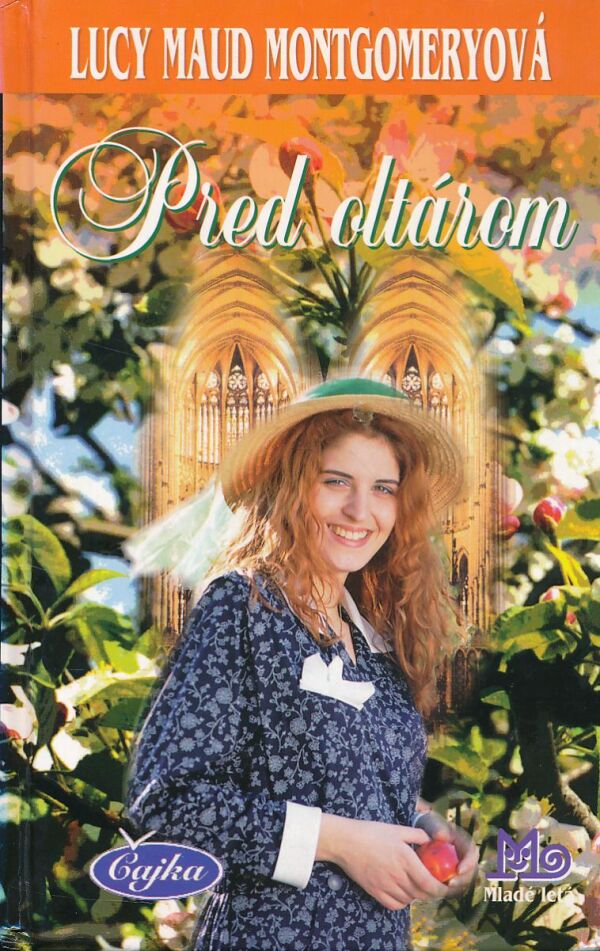 Lucy Maud Montgomeryová: PRED OLTÁROM