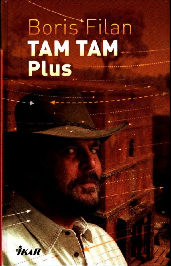 Boris Filan: TAM TAM PLUS