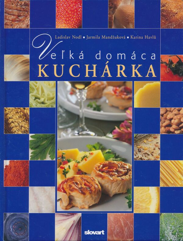 Ladislav Nodl: Veľká domáca kuchárka