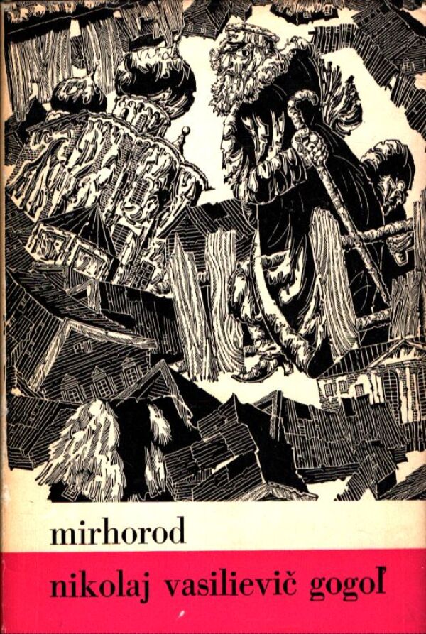 Nikolaj Vasilievič Gogoľ: MIRHOROD