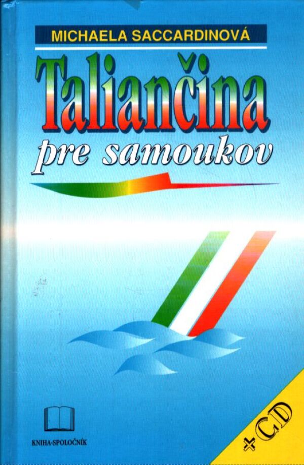 Michaela Saccardinová: TALIANČINA PRE SAMOUKOV
