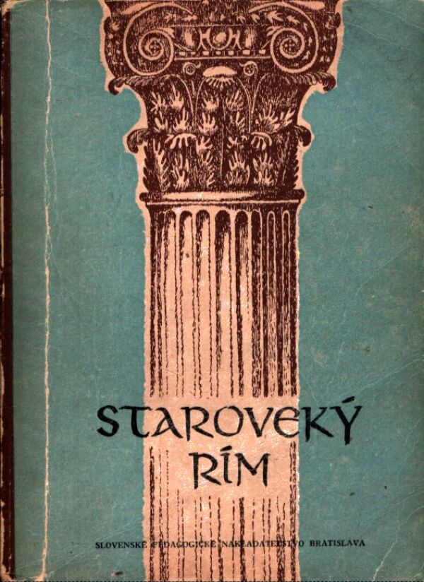 STAROVEKÝ RÍM