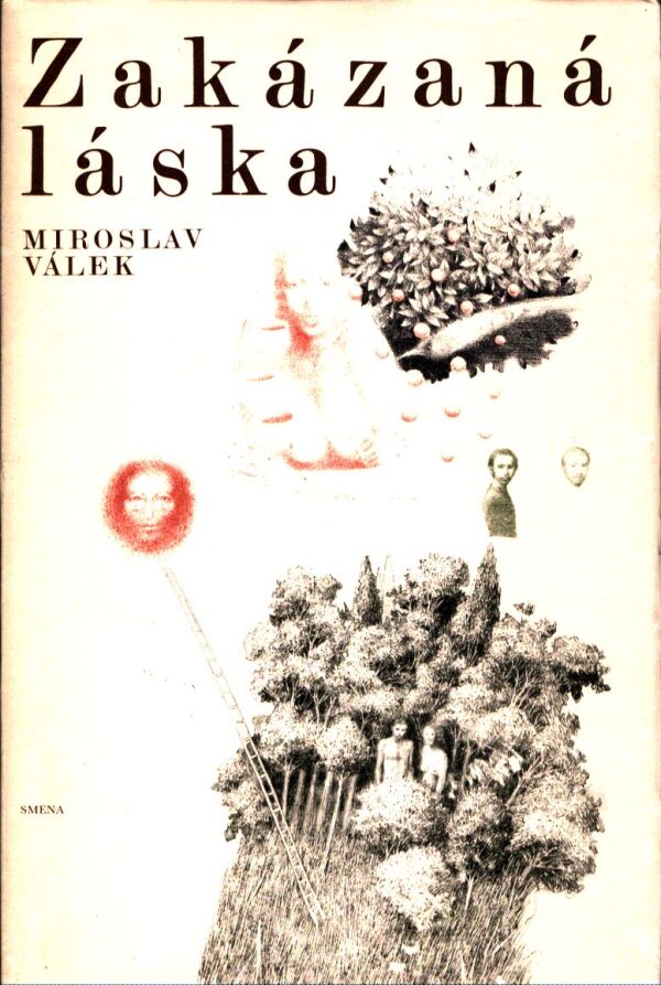 Miroslav Válek: ZAKÁZANÁ LÁSKA