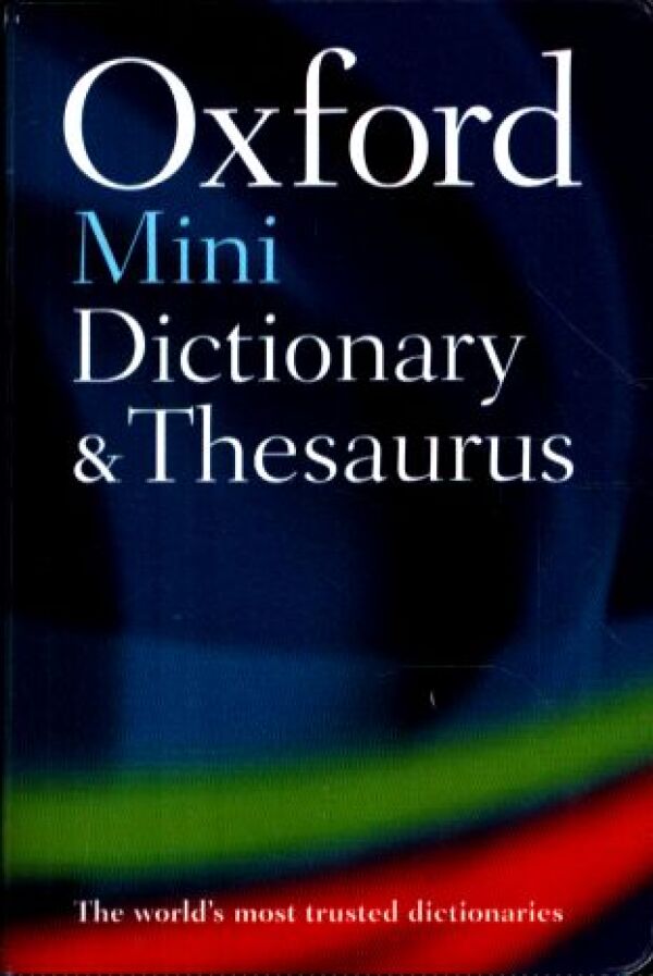 OXFORD - MINI DICTIONARY AND THESAURUS