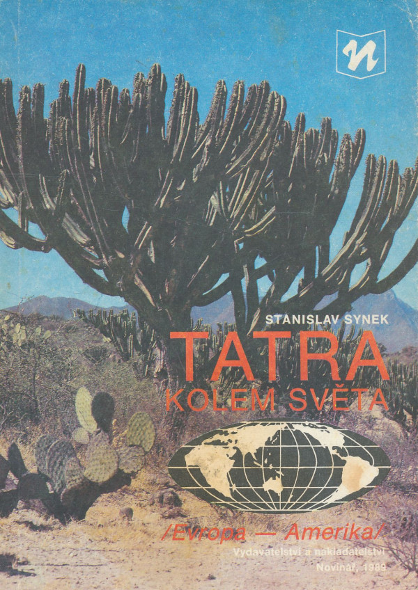 Stanislav Synek: Tatra kolem světa