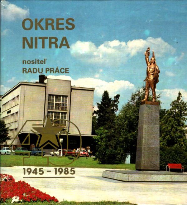 OKRES NITRA 1945-1985