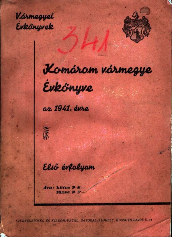 KOMÁROM VÁRMEGYE ÉVKÖNYVE AZ 1941. ÉVRE